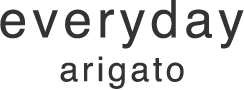 everyday arigato